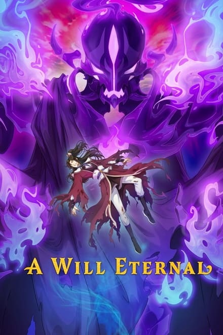 Una volontà eterna - A Will Eternal (2020) - 