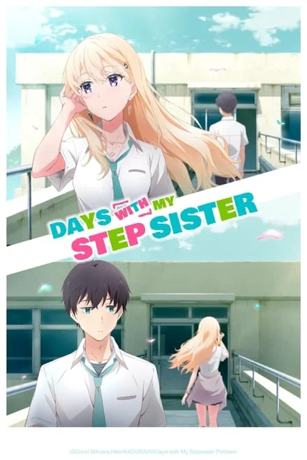 Days with My Stepsister (2024) - 